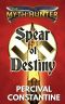 [The Myth Hunter 04] • Spear of Destiny (The Myth Hunter Book 4)